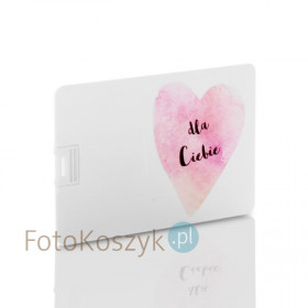 Pendrive karta kredytowa serce Dla Ciebie (do wyboru pojemność 2-32 GB)